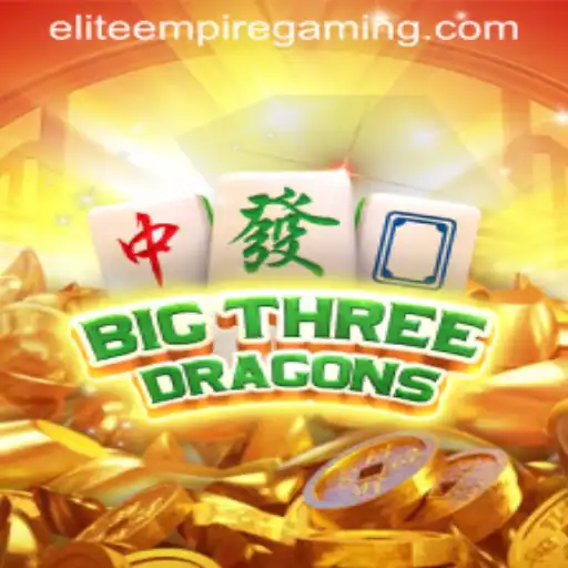 BigThreeDragons: The Phenomenon of ELITE EMPIRE GAMING