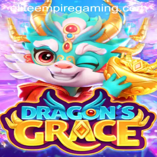 Exploring DragonsGrace: An In-Depth Look at the New Sensation by ELITE EMPIRE GAMING