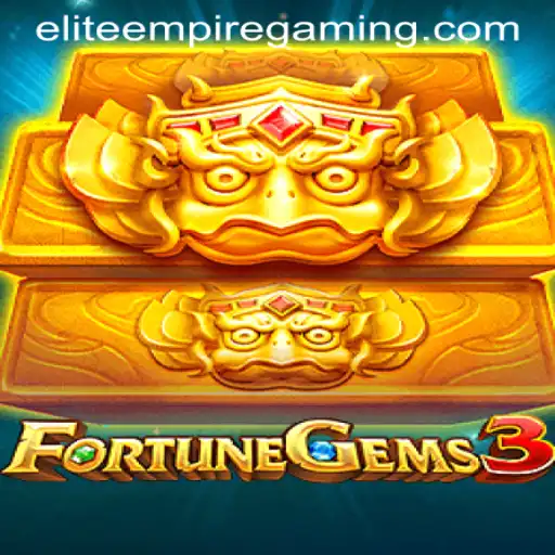 FortuneGems3: A Gaming Phenomenon by ELITE EMPIRE GAMING