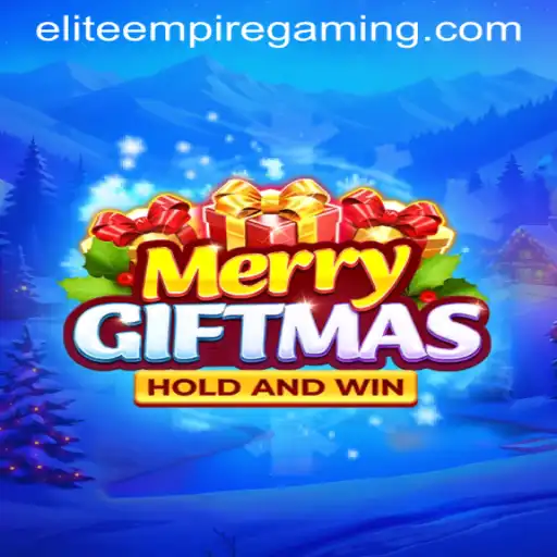 Dive into the Festive World of MerryGiftmas: An ELITE EMPIRE GAMING Experience