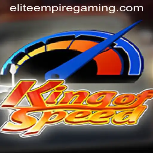 Discover the Thrills of King of Speed with Elite Empire Gaming