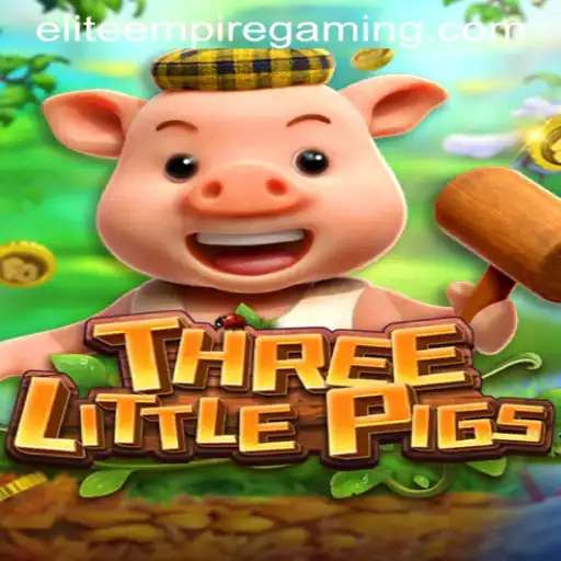 Exploring the Exciting World of THREELITTLEPIGS: A New Era by ELITE EMPIRE GAMING